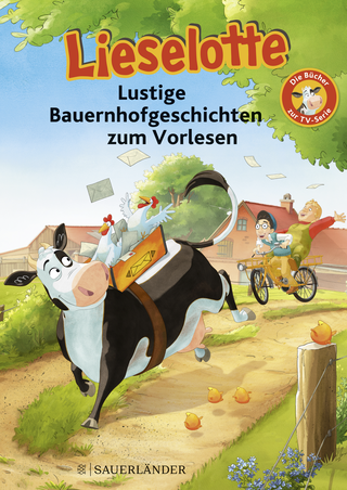 Buchcover von Lieselotte Lustige Bauernhofgeschichten zum Vorlesen: Die Bücher zur TV-Serie