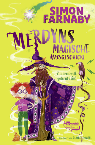 Buchcover von Merdyns magische Missgeschicke - Zaubern will gelernt sein!