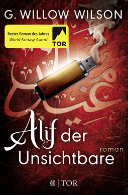 Buchcover von Alif der Unsichtbare: Roman von G. Willow Wilson
