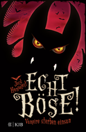 Buchcover von Echt böse! Vampire sterben einsam von Jack Henseleit