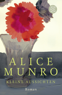Buchcover von Kleine Aussichten: Roman von Alice Munro