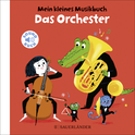 Buchcover von Mein kleines Musikbuch – Das Orchester: (Soundbuch) von Charlotte Roederer