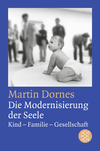 Buchcover von Die Modernisierung der Seele: Kind-Familie-Gesellschaft