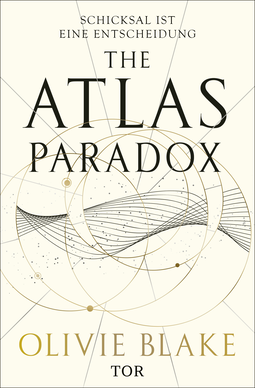 Buchcover von The Atlas Paradox: Schicksal ist eine Entscheidung von Olivie Blake