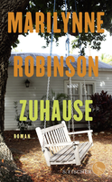 Buchcover von Zuhause: Roman von Marilynne Robinson