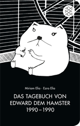 Buchcover von Das Tagebuch von Edward dem Hamster 1990 - 1990 von Sibylle Meyer