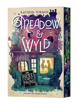 Buchcover von Meadow & Wyld: Das Herz des Fauns von Kathrin Tordasi