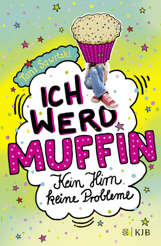Buchcover von Ich werd Muffin (Kein Hirn, keine Probleme)