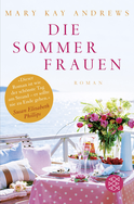 Buchcover von Die Sommerfrauen: Roman von Mary Kay Andrews