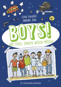 Buchcover von Boys!: Was coole Jungen wissen müssen von Ilona Einwohlt