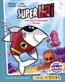 Buchcover von Superhai und die achtarmigen Piraten von Russell Punter