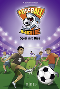 Buchcover von Fußball-Haie: Spiel mit Biss von Andreas Schlüter, Irene Margil