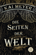 Buchcover von Die Seiten der Welt: Roman von Kai Meyer