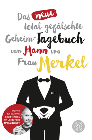 Buchcover von Das neue total gefälschte Geheim-Tagebuch vom Mann von Frau Merkel