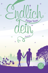 Buchcover von Endlich dein von Paige Toon