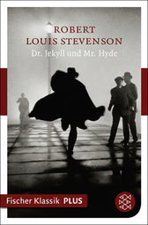 Buchcover von Dr. Jekyll und Mr. Hyde: Erzählung von Robert Louis Stevenson