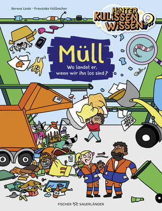 Buchcover von HinterKulissenWissen – Müll : Wo landet er, wenn wir ihn los sind?