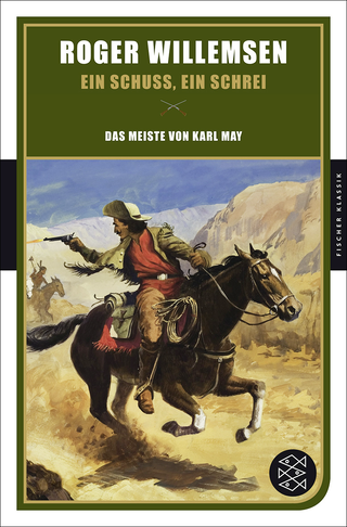 Buchcover von Ein Schuss, ein Schrei: Das Meiste von Karl May