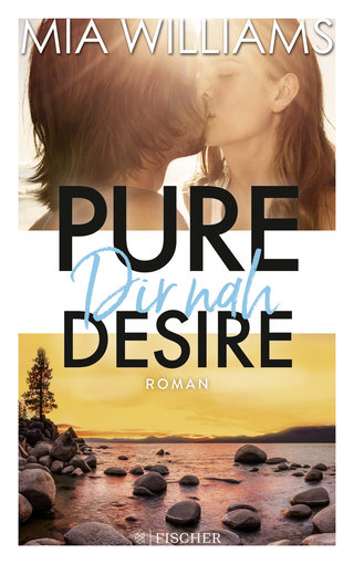 Buchcover von Pure Desire - Dir nah: Band 3