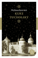 Buchcover von Weihnachten mit Kurt Tucholsky von Kurt Tucholsky