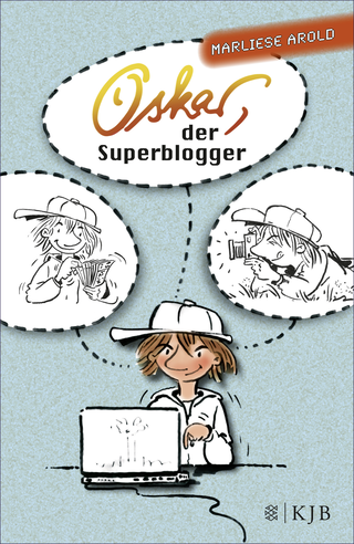 Buchcover von Oskar, der Superblogger