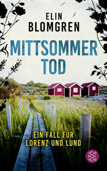 Buchcover von Mittsommertod: Ein Fall für Lorenz und Lund von Elin Blomgren