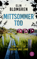 Buchcover von Mittsommertod: Ein Fall für Lorenz und Lund von Elin Blomgren