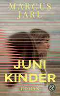 Buchcover von Junikinder von Marcus Jarl