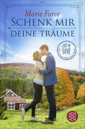 Buchcover von Schenk mir deine Träume von Marie Force