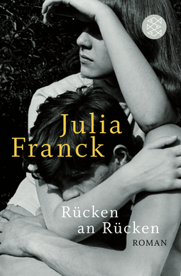 Buchcover von Rücken an Rücken: Roman von Julia Franck