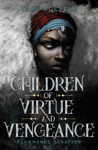 Buchcover von Children of Virtue and Vengeance: Flammende Schatten