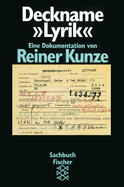 Buchcover von Deckname »Lyrik«: Eine Dokumentation von Reiner Kunze