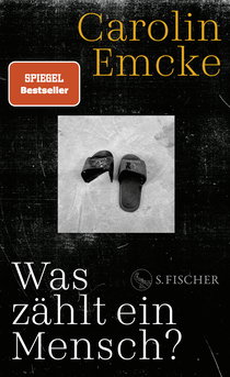 Buchcover von Was zählt ein Mensch? von Carolin Emcke