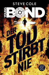 Buchcover von Young Bond – Der Tod stirbt nie von Steve Cole