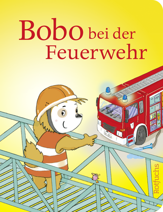Buchcover von Bobo bei der Feuerwehr