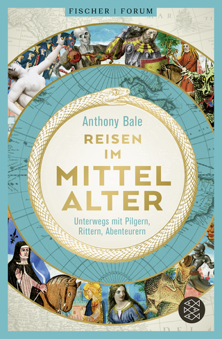 Buchcover von Reisen im Mittelalter: Unterwegs mit Pilgern, Rittern, Abenteurern