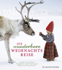 Buchcover von Die wunderbare Weihnachtsreise: Miniausgabe von Lori Evert