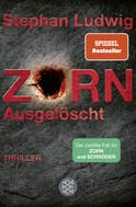 Buchcover von Zorn – Ausgelöscht: Thriller von Stephan Ludwig