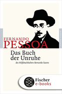 Buchcover von Das Buch der Unruhe des Hilfsbuchhalters Bernardo Soares: Roman von Fernando Pessoa