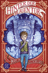 Buchcover von Hinter der blauen Tür von Marcin Szczygielski