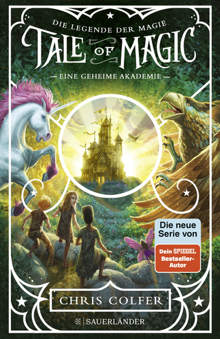 Buchcover von Tale of Magic: Die Legende der Magie 1 – Eine geheime Akademie