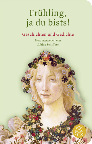 Buchcover von Frühling, ja du bists!: Geschichten und Gedichte