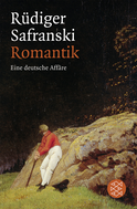 Buchcover von Romantik: Eine deutsche Affäre von Rüdiger Safranski