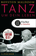 Buchcover von Tanz um dein Leben: Meine Arbeit, meine Geschichte von Royston Maldoom, Jacalyn Carley
