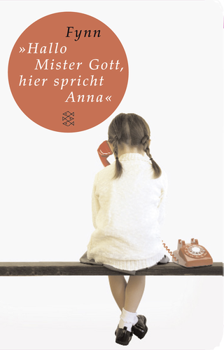 Buchcover von »Hallo, Mister Gott, hier spricht Anna«