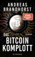 Buchcover von Das Bitcoin-Komplott: Roman von Andreas Brandhorst