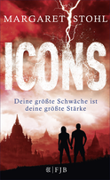 Buchcover von Icons: Deine größte Schwäche ist deine größte Stärke von Margaret Stohl