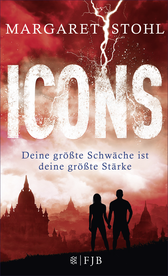 Buchcover von Icons: Deine größte Schwäche ist deine größte Stärke von Margaret Stohl
