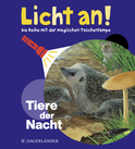 Buchcover von Tiere der Nacht: Licht an!