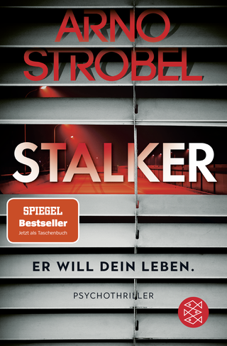 Buchcover von Stalker – Er will dein Leben.: Psychothriller